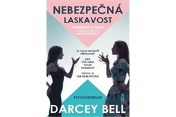 Bell Darcey - Nebezpečná laskavost