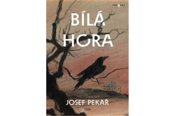 Pekař Josef - Bílá Hora
