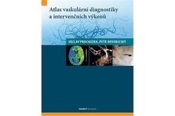 Procházka Václav, Novobilský Petr - Atlas vaskulární diagnostiky a intervenčních výkonů