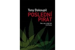 Dokoupil Tony - Poslední pirát