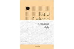 Calvino Italo - Nesnadné idyly
