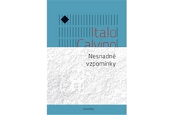 Calvino Italo - Nesnadné vzpomínky