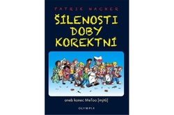 Nacher Patrik - Šílenosti doby korektní aneb konec MeToo (mýtů)
