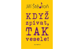 Štědroň Jiří - Když zpívat, tak vesele!