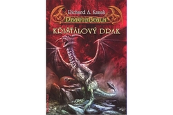 Knaak Richard A. - Křišťálový drak