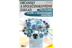 Konečná Tereza, Moudrý Marek - Občanský a společenskovědní základ - Politologie / Člověk v mezinárodním prostředí