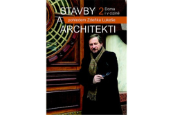 Lukeš Zdeněk - Stavby a architekti 2 - Doma i v cizině