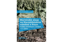 Jakubec Ondřej (ed.), Suchánek Pavel (ed.) - Mariánský sloup na Staroměstském náměstí v Praze