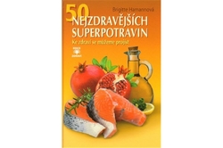Hamann Brigitte - 50 nejzdravějších superpotravin