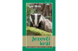 Mráz Igor - Jezevčí král