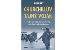 Fry Helen - Churchillův tajný voják