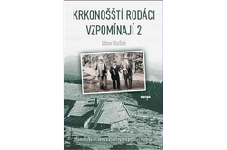 Dušek Libor - Krkonošští rodáci vzpomínají 2