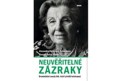 Föderlová-Schmidová Alexandra, Müller Konrad Rufus - Neuvěřitelné zázraky