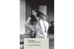 Machalická Jana - Útěkářka Eva Salzmannová