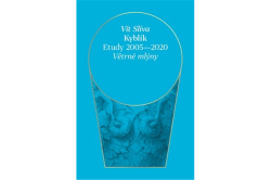 Slíva Vít - Kyblík - Eduty 2005-2020