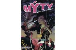 Bill Willingham, Mark Buckingham - Mýty 3: Láska jako z pohádky