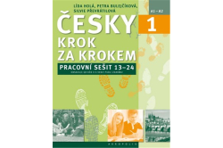 Lída Holá, Petra Bulejčíková, Silvie Převrátilová - Česky krok za krokem 1. Pracovní sešit: Lekce 13–24 univerzální