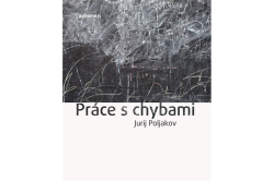Poljakov Jurij - Práce s chybami