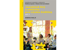 Malá Zdena - Jazykové hry a aktivity pro výuku češtiny A1.1