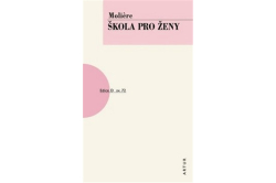 Moliére Jean-Baptiste P. - Škola pro ženy