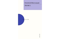 Dürrenmatt Friedrich - Frank V.