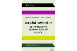Matarasso Francois, Landy Charles - Hledání rovnováhy