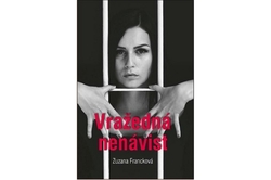 Francková Zuzana - Vražedná nenávist