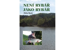 Bystr Oldry - Není rybář jako rybář