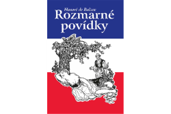 de Honoré Balzac - Rozmarné povídky