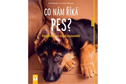 Schlegl-Kofler Katharina - Co nám říká pes?