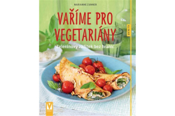 Zunner Marianne - Vaříme pro vegetariány