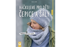 Lamm Anja - Háčkujeme pro děti čepice a šály