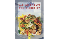 SZWILLUS MARLISA, FRITZSCHE DORIS - Vaříme zdravě pro diabetiky