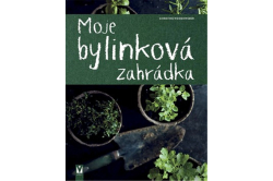 Weidenweber Christine - Moje bylinková zahrádka