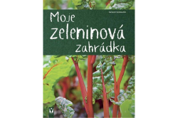 Fassmann Natalie - Moje zeleninová zahrádka
