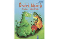 Mennen Patricia - Dráček Mráček trucuje, má strach
