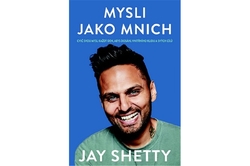 Shetty Jay - Mysli jako mnich