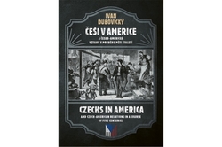 Dubovický Ivan - Češi v Americe/ Czechs in America