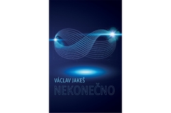 Jakeš Václav - Nekonečno