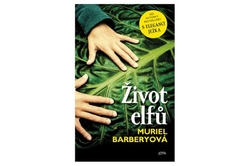 Barberyová Muriel - Život elfů