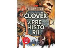 Encyklopedie -  Člověk v Prehistorii