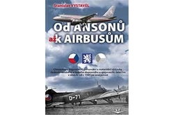 Vystavěl Stanislav - Od Ansonů až k Airbusům