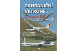 Pátek Zdeněk, Kolmann Petr - Zahraniční větroně se značkou OK  3. díl