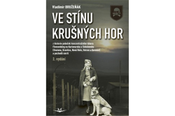 Bružeňák Vladimír - Ve stínu krušných hor 2. vydání
