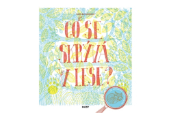 Bestardová Aina - Co se skrývá v lese?