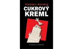 Sorokin Vladimír - Cukrový Kreml