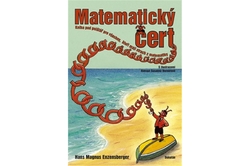 Enzensberger Hans Magnus - Matematický čert - Kniha pod polštář pro všechny, kteří mají strach z matematiky