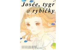 Emoto Nao - Josée, tygr a rybičky