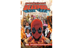 Duggan Gerry - Opovrženíhodný Deadpool 3: Svět Marvelu vraždí Deadpoola