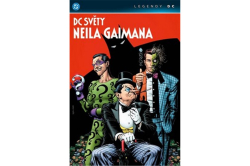 Gaiman Neil - DC světy Neila Gaimana (Legendy DC)